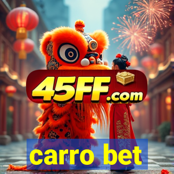 carro bet